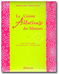 La cuisine astucieuse des mamans